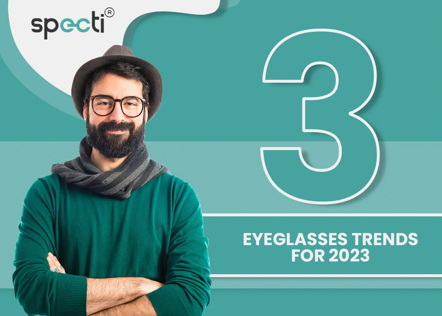 3 eyeglass trends in 2023